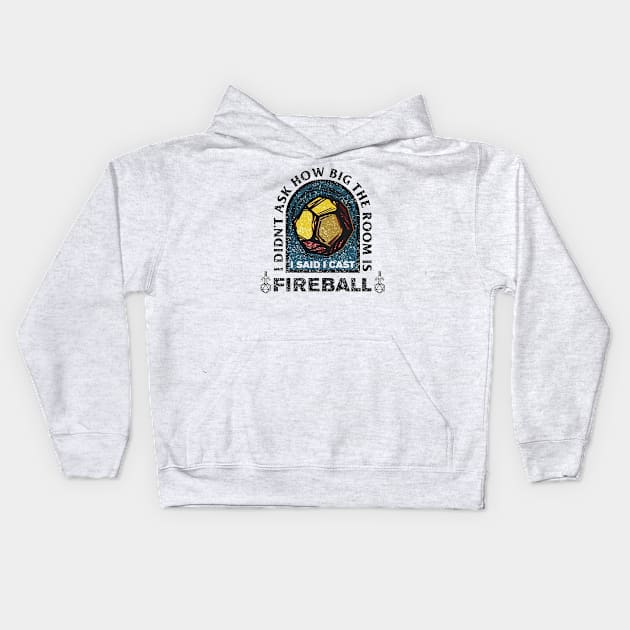 I Cast Fireball Kids Hoodie by maribelborman